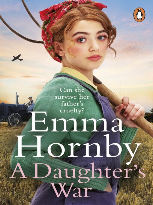 Title details for A Daughter's War by Emma Hornby - Available